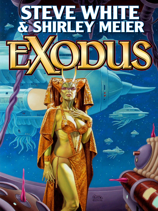 Title details for Exodus by Steve White - Available
